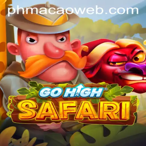 Discover the Thrilling World of GoHighSafari at PHMACAO Casino