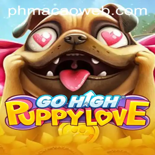 Exploring the Exciting World of GoHighPuppyLove: The New Sensation in PHMACAO Casino