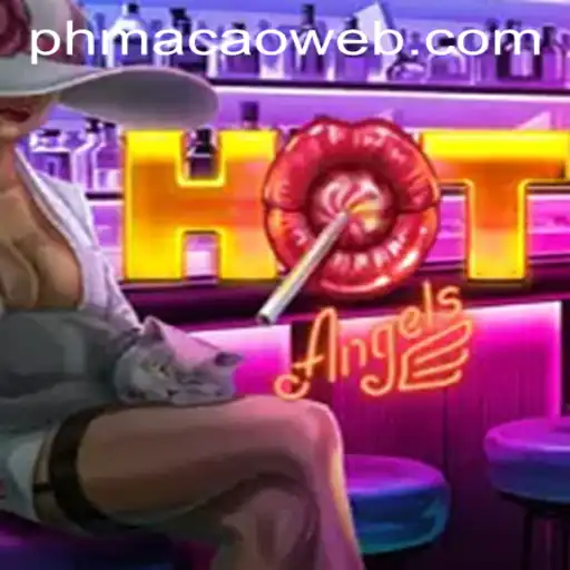 Step into the Excitement of HotAngels at PHMACAO Casino