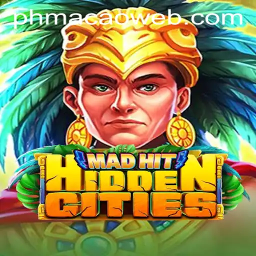 MadHitHiddenCities: Explore the Excitement of PHMACAO Casino