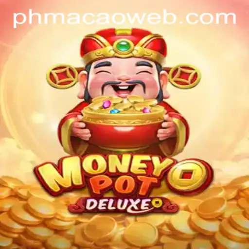Exploring the Thrills and Excitement of MoneyPotDELUXE at PHMACAO Casino