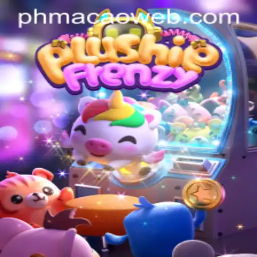 Discover the Excitement of 'PlushieFrenzy' at PHMACAO Casino