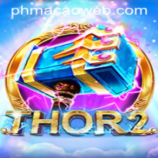 Exploring the Thrills of Thor2: A Deep Dive into the World of PHMACAO Casino's Latest Adventure