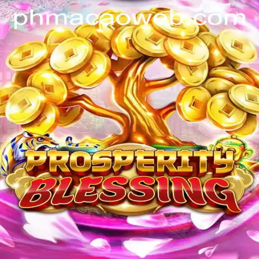The Exciting World of ProsperityBlessing at PHMACAO Casino